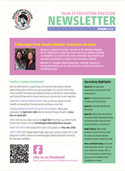 Tulalip Tribes - Education Spring Newsletter 2026